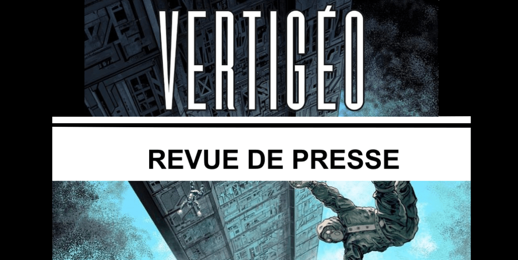 Vertigéo : Revue de&nbsp;presse